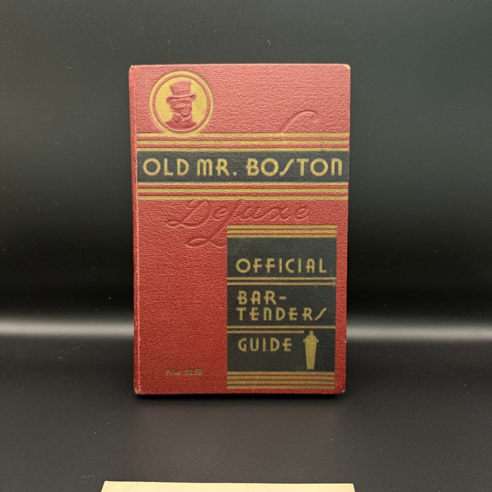 Vintage 1935 Old Mr. Boston Deluxe Official Bartenders Guide Hardcover Book